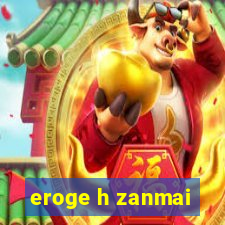 eroge h zanmai